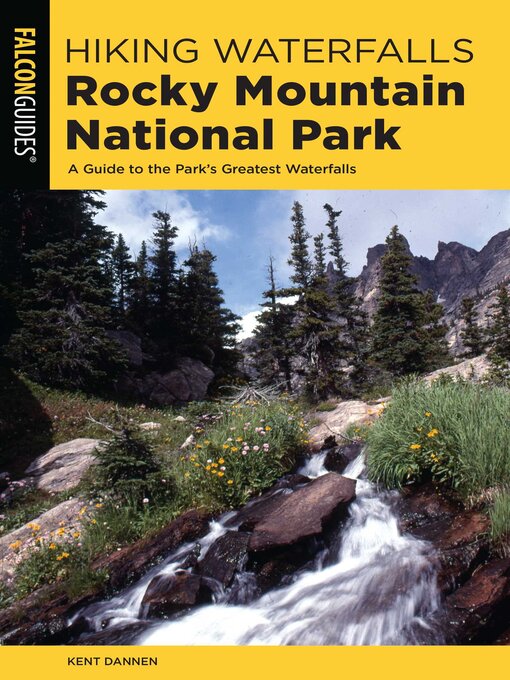 Cover image for Hiking Waterfalls Rocky Mountain National Park